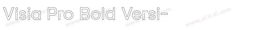 Visia Pro Bold Versi字体转换 Visia Pro Bold Versi字体转换